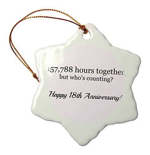 3dRose Happy 18th Anniversary  157788 Hours Together  Snowflake Ornament Porcelain 3Inch (ORN_224663_1)