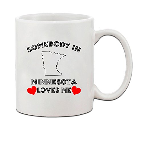 Somebody In Minnesota Loves Me Ceramic Coffee Tea Mug Cup Holiday Christmas Hanukkah Gift For Men  Women