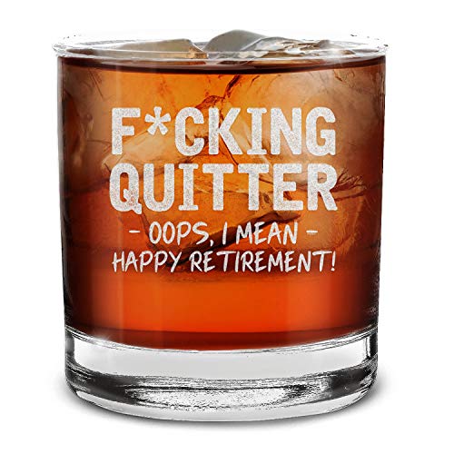 Shop4Ever Quitter Oops I Mean Happy Retirement Engraved Whiskey Glass
